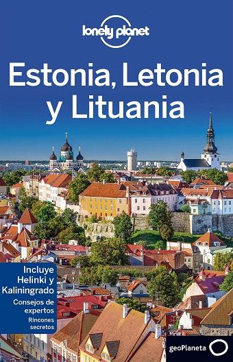 ESTONIA, LETONIA Y LITUANIA 3 | 9788408152248 | PETER DRAGICEVICH/LEONID RAGOZIN/HUGH MCNAUGHTAN