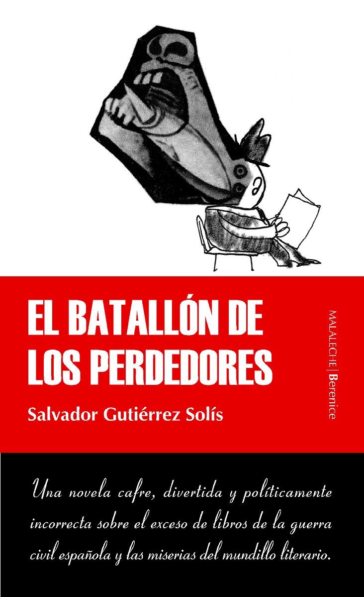 EL BATALLÓN DE LOS PERDEDORES | 9788493504762 | GUTIÉRREZ SOLÍS, SALVADOR