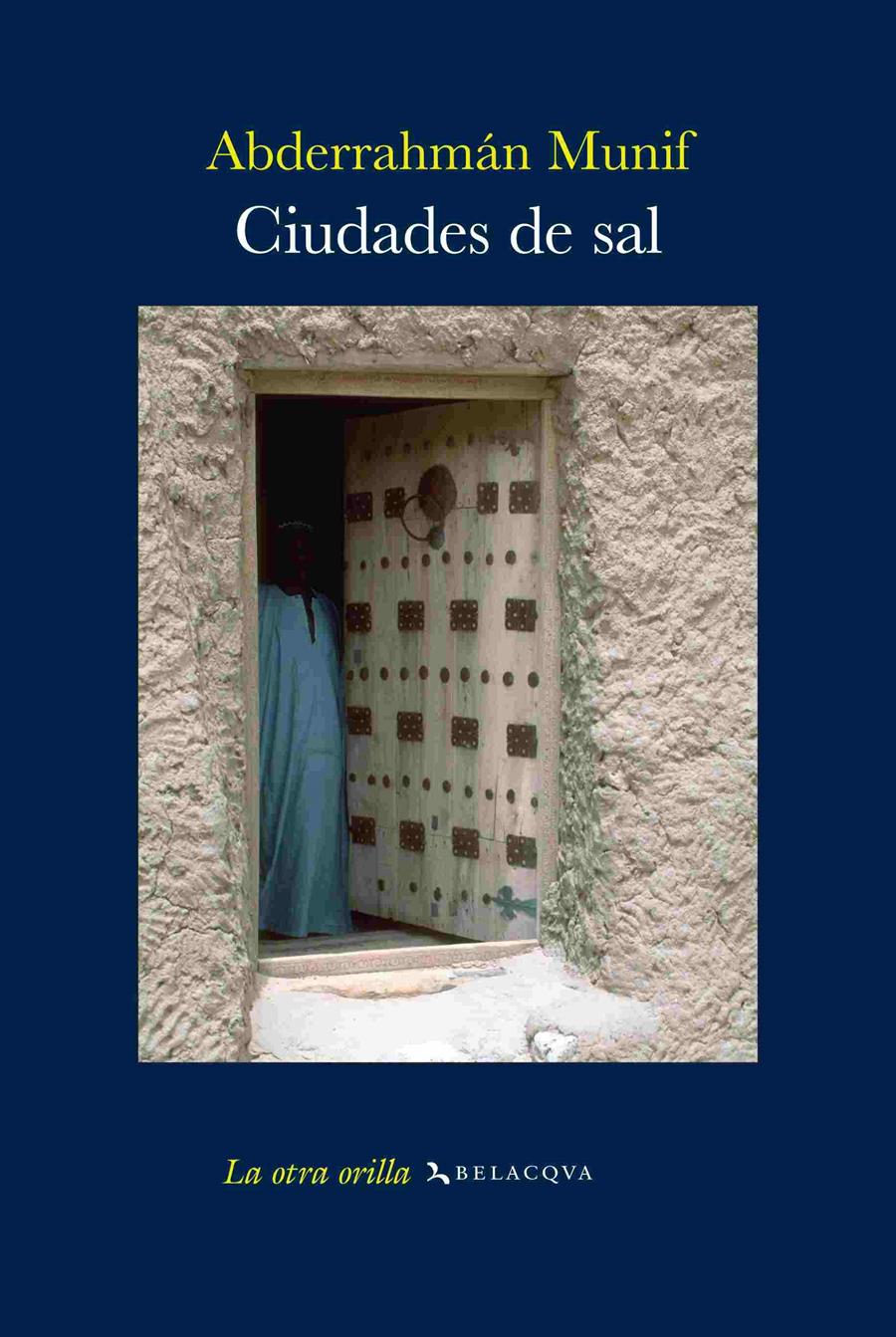 CIUDADES DE SAL | 9788496326903 | MUNIF, ABDERRAHMÁN