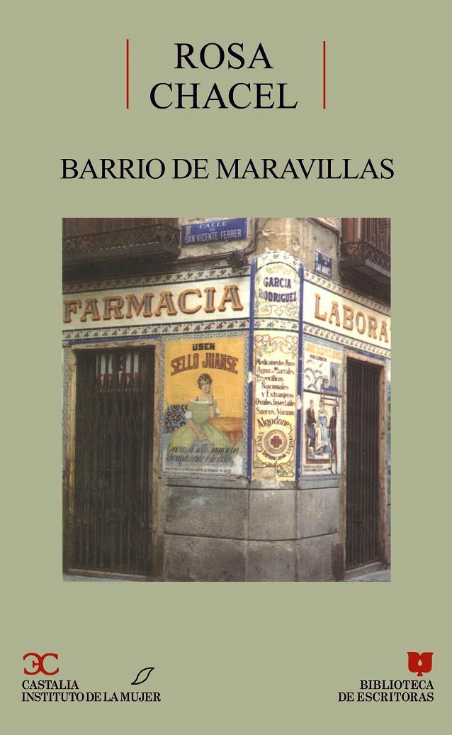 BARRIO DE MARAVILLAS | 9788470396670 | CHACEL, ROSA