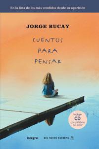 CUENTOS PARA PENSAR (RUSTICA+CD) | 9788498675764 | BUCAY , JORGE