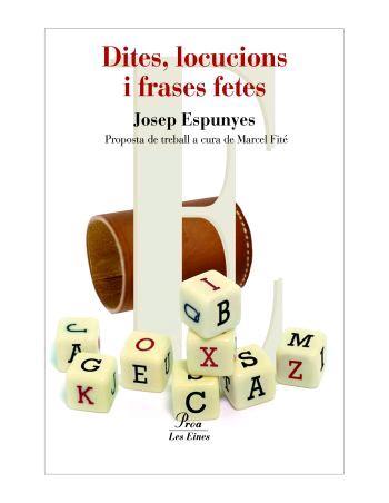 DITES, LOCUCIONS I FRASES FETES. | 9788484379775 | JOSEP ESPUNYES