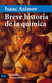 BREVE HISTORIA DE LA QUÍMICA | 9788420639796 | ASIMOV, ISAAC