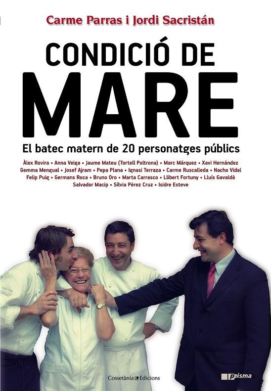 CONDICIÓ DE MARE | 9788490341001 | SACRISTÁN, JORDI I PARRAS, CARME