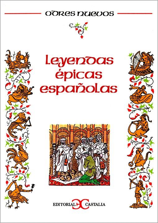 LEYENDAS ÉPICAS ESPAÑOLAS | 9788470391118 | VARIOS AUTORES