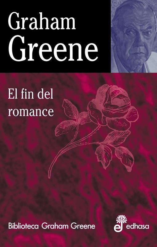 EL FIN DEL ROMANCE | 9788435013659 | GREENE, GRAHAM