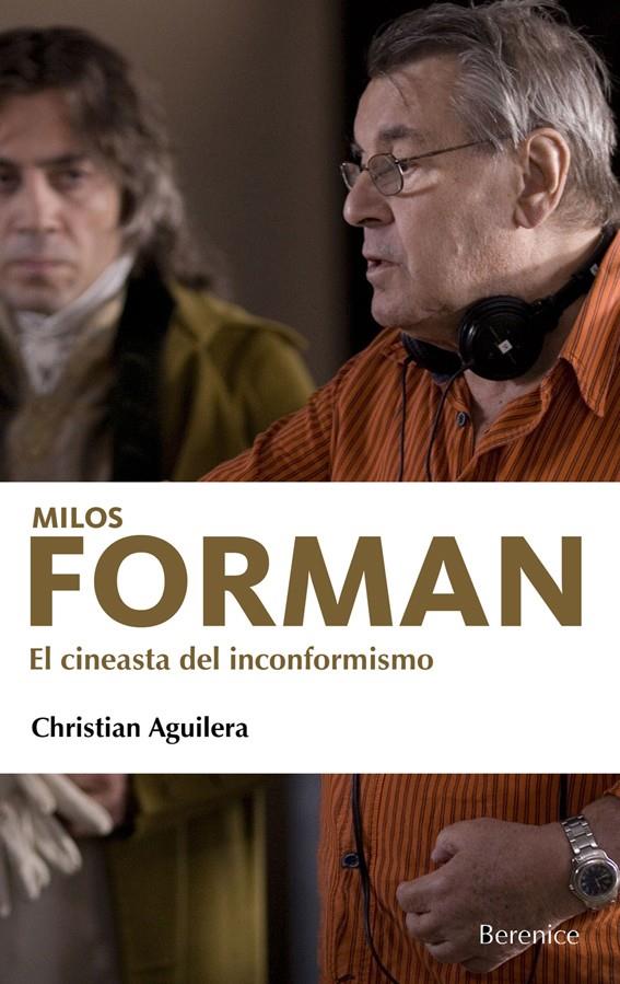 MILOS FORMAN | 9788496756014 | AGUILERA COUCEIRO, CHRISTIAN