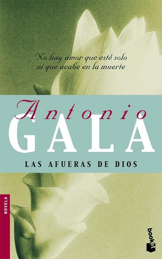 LAS AFUERAS DE DIOS | 9788408081296 | ANTONIO GALA