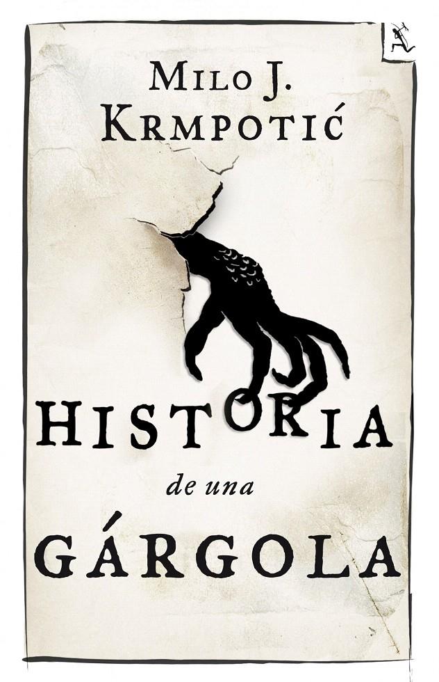 HISTORIA DE UNA GÁRGOLA | 9788432209680 | MILO KRMPOTIC