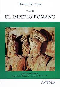 HISTORIA DE ROMA, II | 9788437608440 | ROLDÁN, JOSÉ MANUEL/BLÁZQUEZ, JOSÉ MARÍA/DEL CASTILLO, ARCADIO