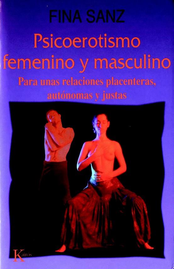 PSICOEROTISMO FEMENINO Y MASCULINO | 9788472452244 | SANZ RAMÓN, FINA
