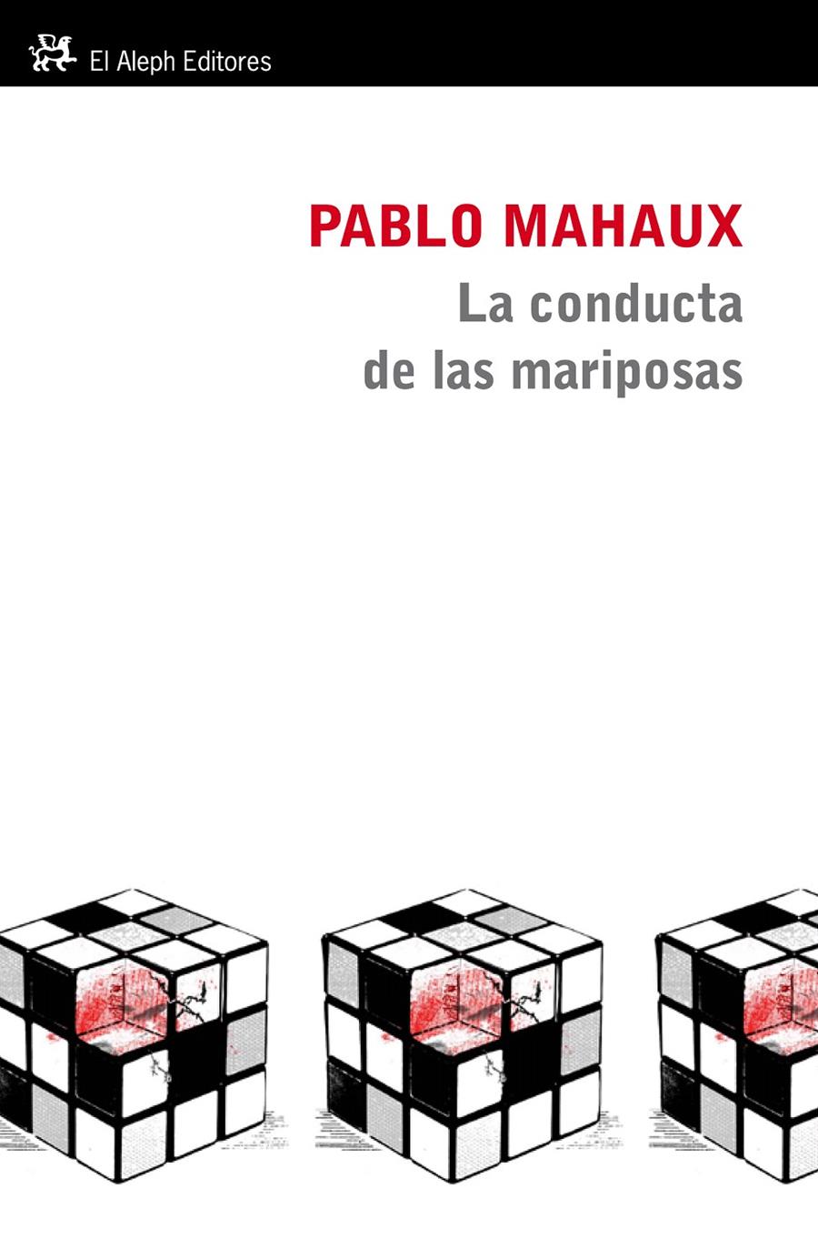 LA CONDUCTA DE LAS MARIPOSAS | 9788415325031 | PABLO MAHAUX
