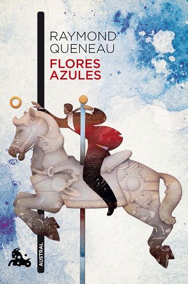 FLORES AZULES | 9788432228995 | RAYMOND QUENEAU