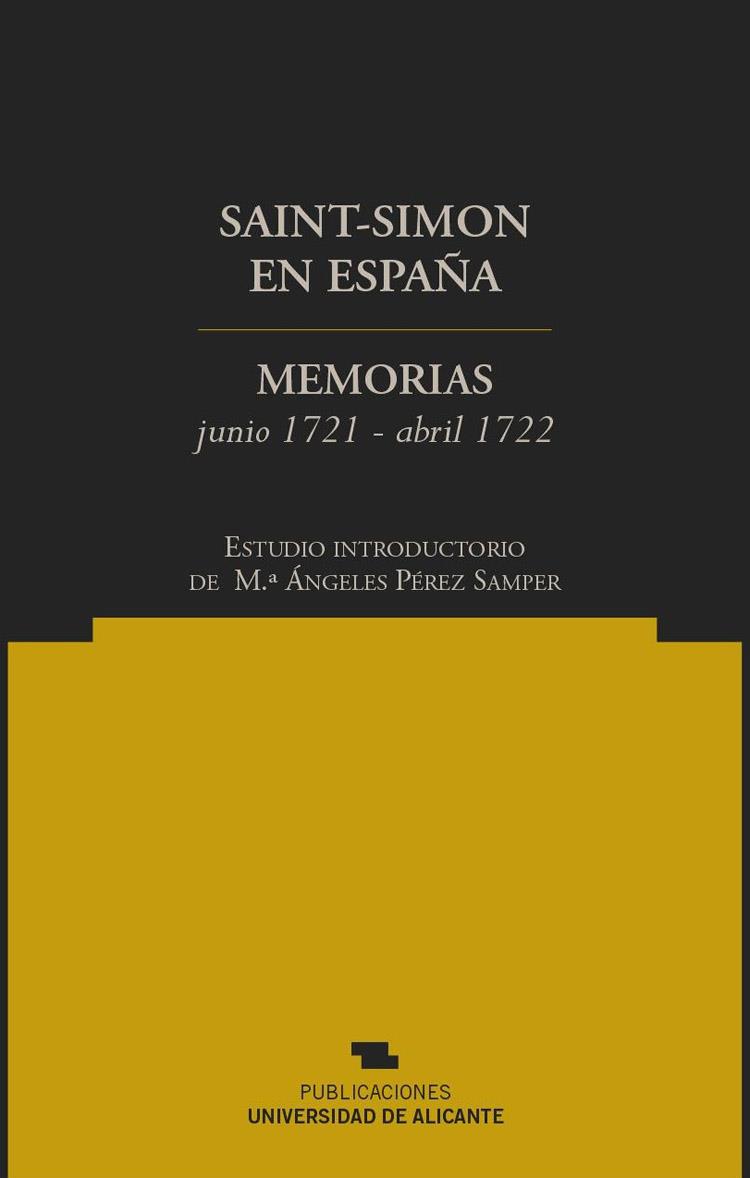 SAINT-SIMON EN ESPAÑA | 9788479089931 | LOUIS DE ROUVROY DUQUE DE SAINT-SIMON