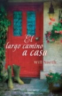EL LARGO CAMINO A CASA | 9788466634717 | NORTH, WILL