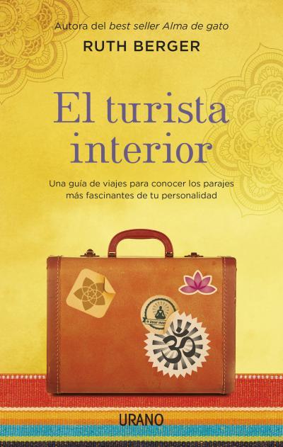 EL TURISTA INTERIOR | 9788479538712 | BERGER, RUTH