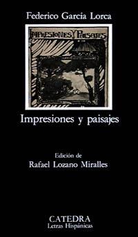 IMPRESIONES Y PAISAJES | 9788437610504 | GARCÍA LORCA, FEDERICO