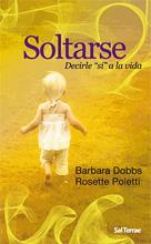 SOLTARSE | 9788429317534 | POLETTI, ROSETTE/DOBBS, BARBARA