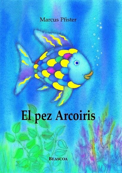 EL PEZ ARCOIRIS | 9788448821913 | PFISTER,MARCUS