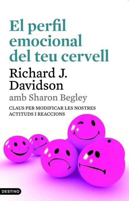 EL PERFIL EMOCIONAL DEL TEU CERVELL | 9788497102179 | SHARON BEGLEY/RICHARD J. DAVIDSON