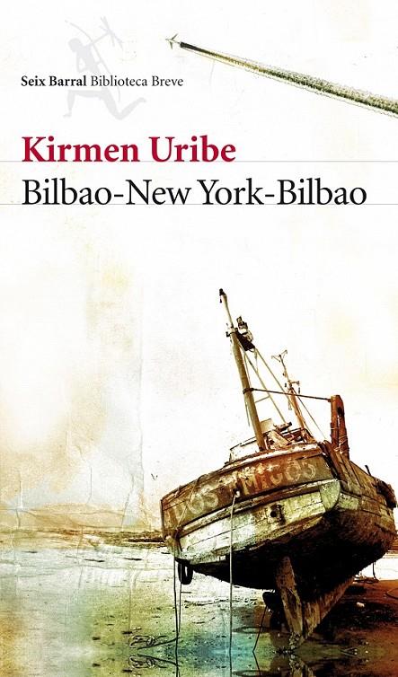 BILBAO-NEW YORK-BILBAO | 9788432212802 | KIRMEN URIBE