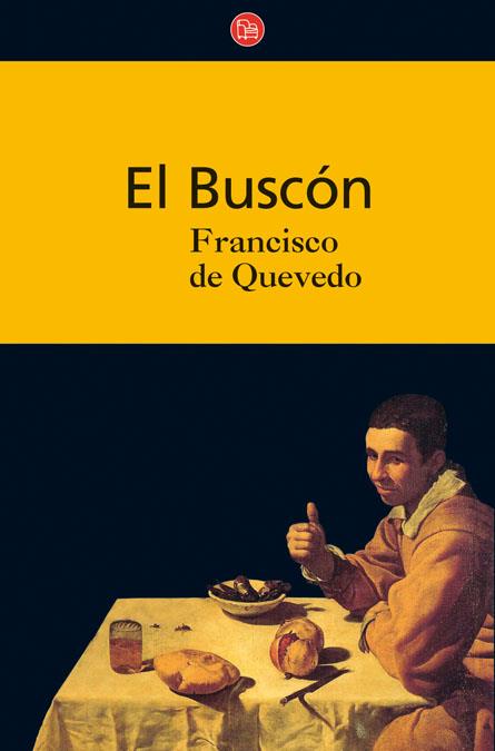 EL BUSCON CL FG | 9788466322607 | QUEVEDO, FRANCISCO DE