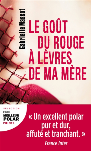 Club de lecture Jaime le noir  71: " Le goût du rouge à lèvres de ma mère " de Gabrielle Massat - 