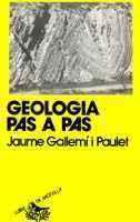 GEOLOGIA PAS A PAS | 9788472024373 | GALLEMÍ I PAULET, JAUME