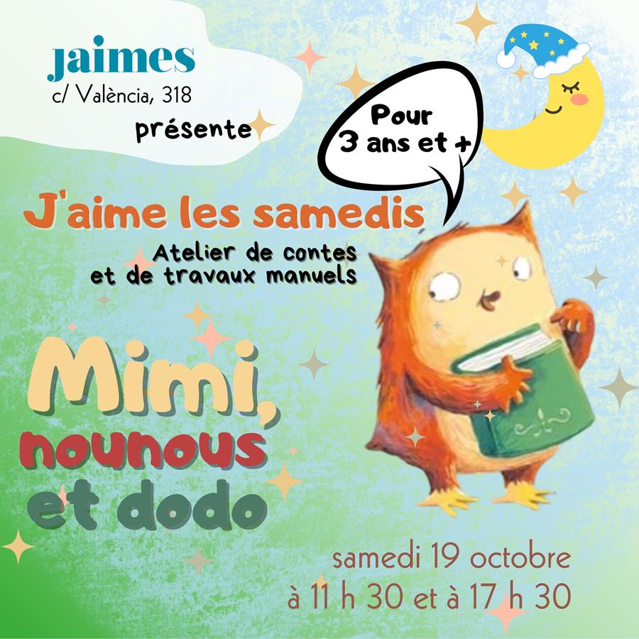 J'aime les samedis, Mimi, nounous et dodo - 
