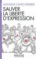 SAUVER LA LIBERTÉ D'EXPRESSION | 9782226476463 | CANTO-SPERBER, MONIQUE