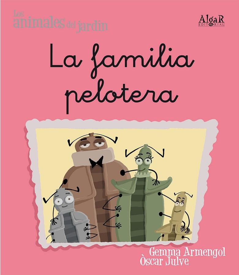 LA FAMILIA PELOTERA | 9788498451467 | GEMMA ARMENGOL I MORELL