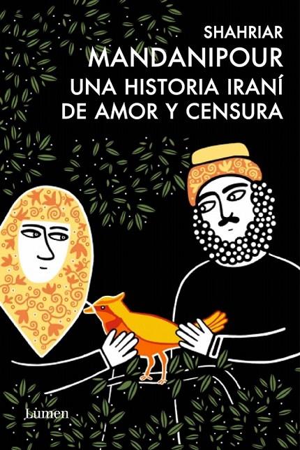 UNA HISTORIA IRANÍ DE AMOR Y CENSURA | 9788426417718 | MANDANIPOUR,SHAHRIAR