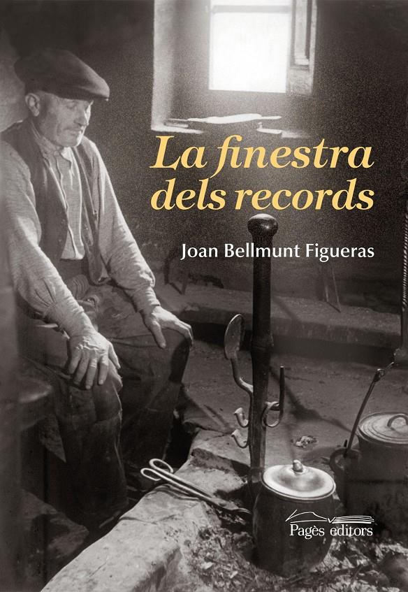 LA FINESTRA DELS RECORDS | 9788499752518 | BELLMUNT FIGUERAS, JOAN