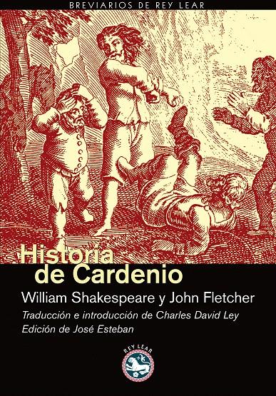 HISTORIA DE CARDENIO | 9788493553135 | SHAKESPEARE, WILLIAM/FLETCHER, JOHN