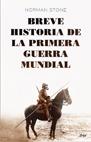 BREVE HISTORIA DE LA PRIMERA GUERRA MUNDIAL | 9788434453890 | HARALD SCHUMANN/NORMAN STONE
