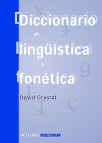 DICCIONARIO DE LINGÜÍSTICA Y FONÉTICA | 9788480634274 | CRYSTAL, DAVID