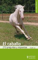EL CABALLO. 213 PREGUNTAS Y RESPUESTAS | 9788425511226 | LUX, CLAUDE