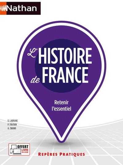L'HISTOIRE DE FRANCE - REPÈRES PRATIQUES NUMÉRO 4 2023  | 9782095022280 | COLLECTIF