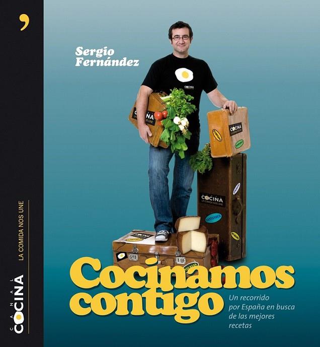 COCINAMOS CONTIGO | 9788484609605 | CANAL COCINA/SERGIO FERNÁNDEZ