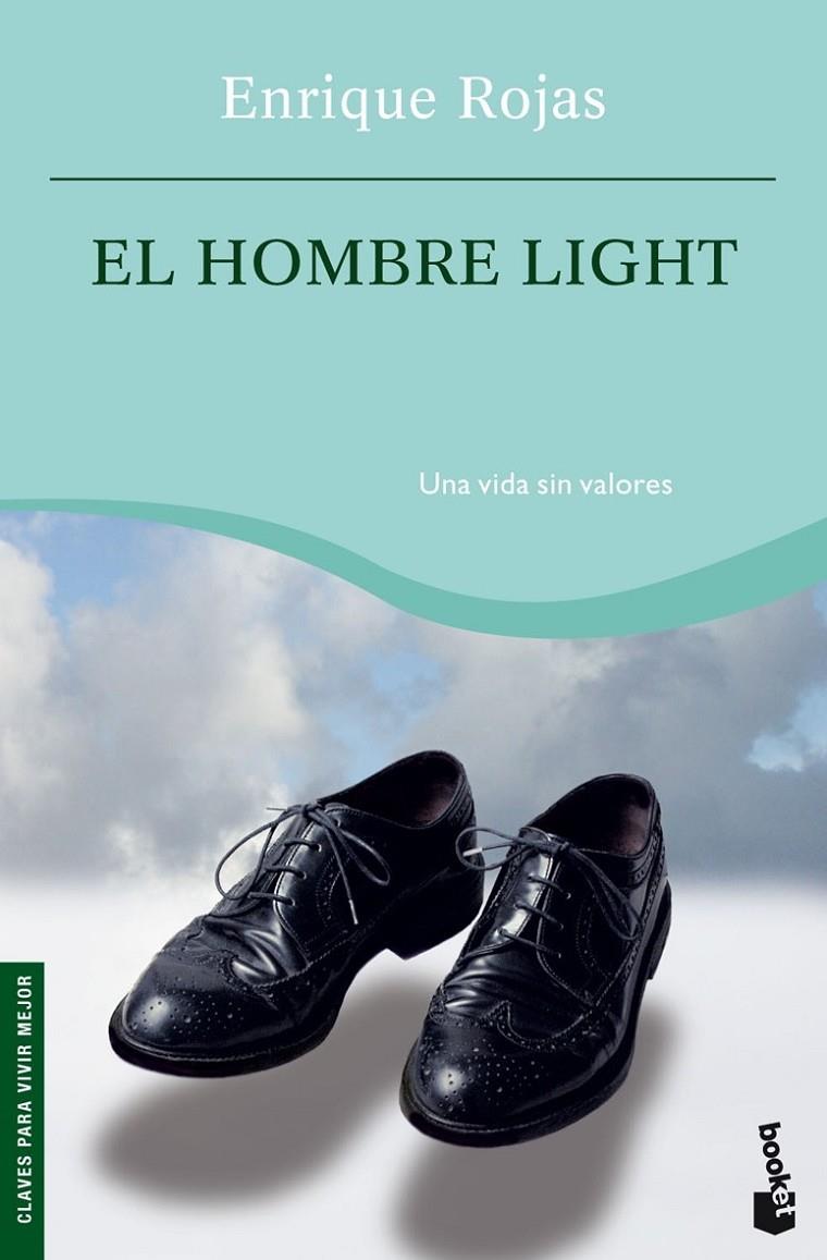EL HOMBRE LIGHT | 9788484605720 | ENRIQUE ROJAS