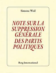NOTE SUR LA SUPPRESSION GNERALE DES PARTIS POLITIQUES | 9782917191705 | WEIL. SIMONE
