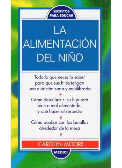 LA ALIMENTACION DEL NIÑO | 9788486193737 | MOORE-KERR-SHULMAN