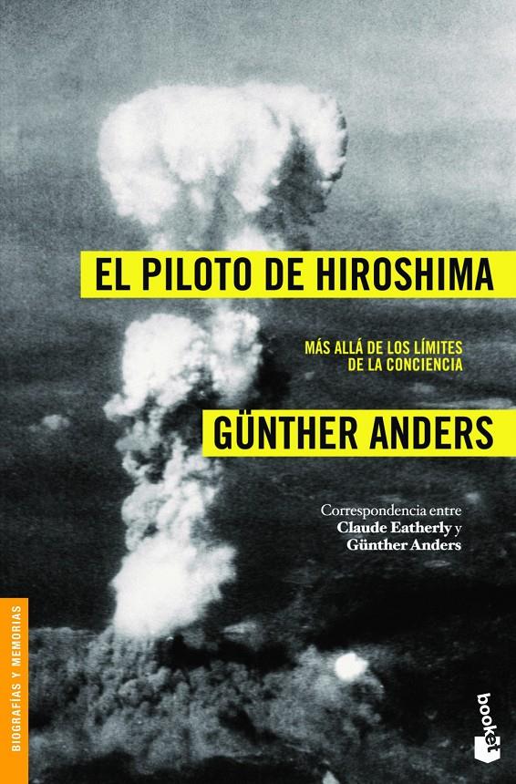 EL PILOTO DE HIROSHIMA | 9788408008477 | GÜNTHER ANDERS
