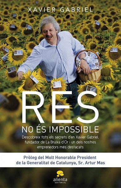 RES NO ÉS IMPOSSIBLE | 9788415320005 | XAVIER GABRIEL
