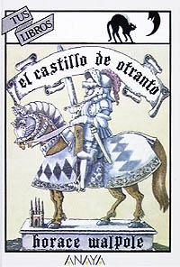 EL CASTILLO DE OTRANTO | 9788420742007 | WALPOLE, HORACE