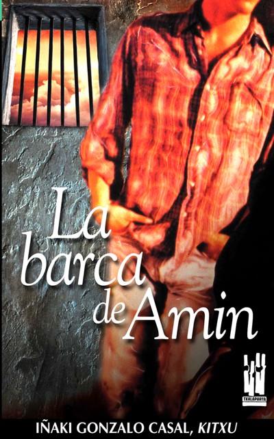 LA BARCA DE AMÍN | 9788481362480 | GONZALO CASAL, IÑAKI KITXU