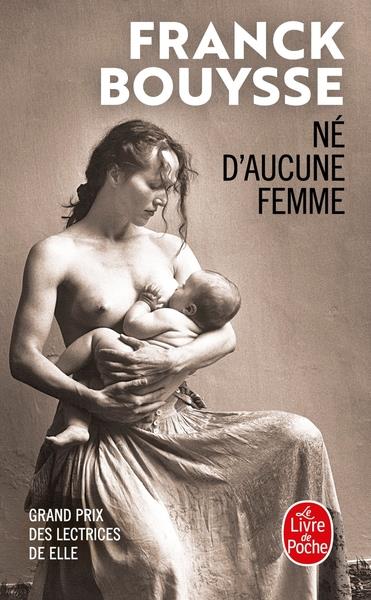 Cercle littéraire :  " Né d'aucune femme "  de Franck Bouysse - 