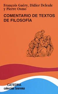 COMENTARIO DE TEXTOS DE FILOSOFÍA | 9788437611709 | DELEULE, DIDIER/GUÉRY, FRANÇOISE/OSMO, PIERRE