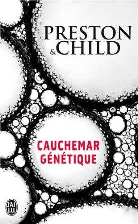 CAUCHEMAR GENETIQUE | 9782290054604 | PRESTON & CHILD