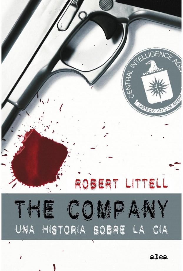 THE COMPANY | 9788449322907 | ROBERT LITTELL